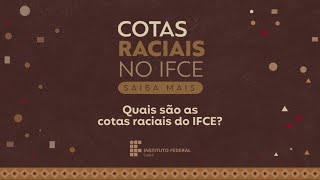 Quais são as cotas raciais do IFCE [upl. by Ssew]