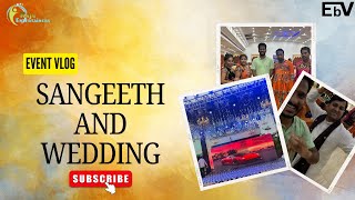 Sangeeth and Wedding  Event Vlogs  Events By Vijay [upl. by Sisxela]