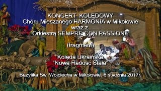 KONCERT KOLĘDOWY 2017KOLĘDA UKRAIŃSKA [upl. by Bakemeier]