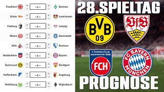 28Spieltag Bundesliga 2324 Prognose  Alle Spiele amp Tipps [upl. by Radmilla]