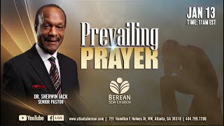 Berean Seventhday Adventist Church  11324  Theme Prevailing Prayer  Speaker Dr Sherwin Jack [upl. by Asiek142]