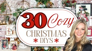 ⭐️ MEGA VIDEO ⭐️ 30 Cozy Farmhouse Christmas DIYS to try in 2024 [upl. by Nageam]