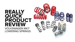 Volkswagen Mk7 Lowering Springs  Options Features and Product Review [upl. by Edora]