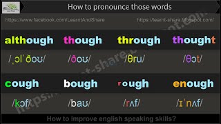 HOW TO PRONOUNCE THESE WORDS although  though  through  thought  cough  bough  rough  enough [upl. by Yadseut363]