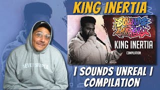 King Inertia  Sounds Unreal  Compilation  REACTION [upl. by Itak]