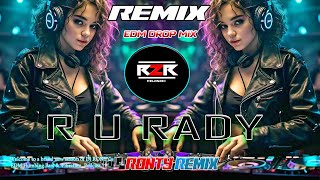 R U RADY  Nakabandi  edm CLUB MIX dj R2R MUSIC [upl. by Tirzah]