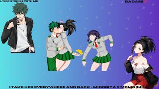 I take her everywhere and back  Midoriya x Momo MHA [upl. by Inimak]