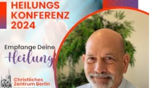 Heilungskonferenz 2024  Healing Conference 2024 [upl. by Hinch313]