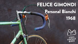 Felice Gimondi Personal Bianchi Road Bicycle 1968 [upl. by Nollid151]