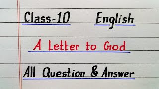 A Letter to God  Class 10  English  Chapter 1  NCERT  Question Answer [upl. by Airdnassac678]