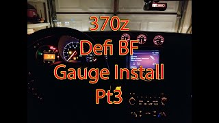 370z Defi BF Gauge Install 3 [upl. by Atinreb481]