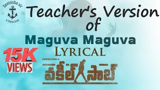 Maguva Maguva  Vakeel Saab  Teachers Version [upl. by Devondra]