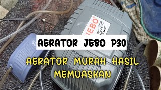 REVIEW AERATOR JEBO P30 HASIL MEMUASKAN [upl. by Grethel]