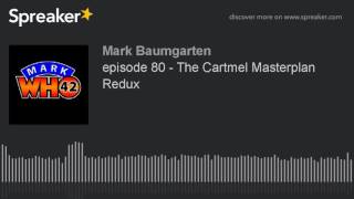 episode 80  The Cartmel Masterplan Redux [upl. by Tterej]