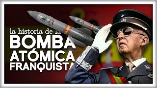 La Bomba Atómica Franquista [upl. by Ambrosi]