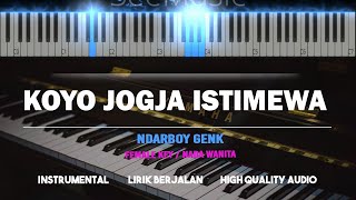 KOYO JOGJA ISTIMEWA  Karaoke Akustik Piano  FEMALE KEY   Ndarboy Genk [upl. by Dessma]