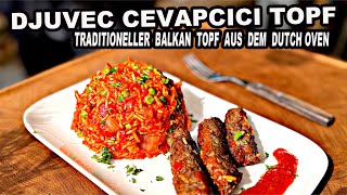 Djuvec Cevapcici Topf sooo lecker  The BBQ BEAR [upl. by Lillith]