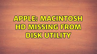 Apple macintosh HD missing from Disk utility [upl. by Hays]