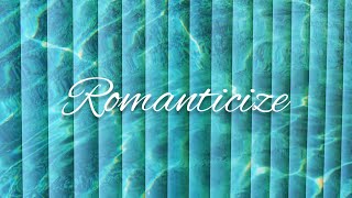 Romanticize  Heloise M [upl. by Liane]