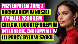 Moja zdradzająca żona w pełni doświadczyła siły KARMY [upl. by Kyl628]