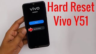 how to hard reset in vivo y51  y51A with out pc [upl. by Kcub]