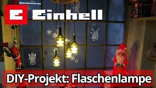 DIY  Wir bauen eine Flaschenlampe [upl. by Retloc]