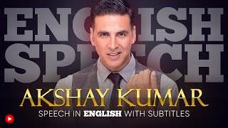 ENGLISH SPEECH  AKSHAY KUMAR Family First English Subtitles [upl. by Corina]