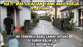 Jadi begini alasanyakenapa kok baru sampai di jepang🇯🇵di suruh pulang lagi ke indo🇲🇨japan vlog [upl. by Aneeroc57]