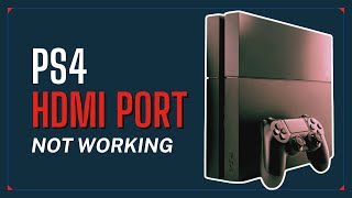 How To Fix PS4 HDMI Port Damaged Or Not Working [upl. by Nai]