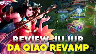 REVIEW JUJUR DA QIAO  DA QIAO REVAMP HONOR OF KINGS [upl. by Neerihs792]