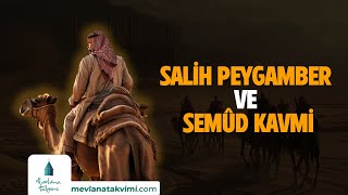 Salih Peygamber ve Semûd Kavmi [upl. by Arhez863]