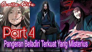 Cerita Wibu  Pangeran Beladiri Terkuat yang Misterius Part 4 [upl. by Anelagna]