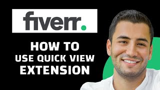 How to Use Fiverr Quick View Extension Tutorial [upl. by Patrizius]