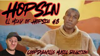 Hopsin quotIll Mind of Hopsinquot 8 REACTION With Coop [upl. by Ahsini483]