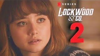 LOCKWOOD amp CO Season 2 Release Date  Trailer  Plot And Everything We Know [upl. by Halle]