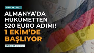 Almanya’da Minijob 1 Ekimde 520 Euroya Yükseliyor  Camiada Gündem 31 Ocak 2022 [upl. by Ebby]