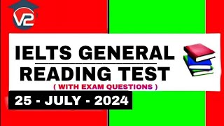 🔴 IELTS GENERAL READING PRACTICE TEST  V2 IELTS  25  JULY  2024 [upl. by Kelcie]