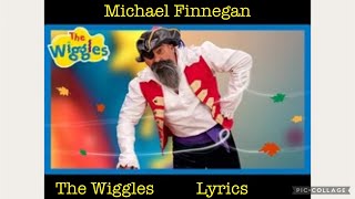 The Wiggles Michael Finnegan lyrics  JJ Lee [upl. by Willumsen]