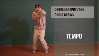 TEMPO  CHRIS BROWNㅣ광주댄스학원 Keep Dance Music StudioㅣChoreography J1NO [upl. by Okram258]