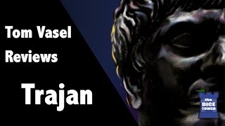 Trajan Review  with Tom Vasel [upl. by Herm]