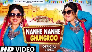 Nanhe Nanhe Ghungroo Official Video Ak Jatti  Chandi Ka Naada  New Haryanvi Songs Haryanavi 2024 [upl. by Mikiso542]