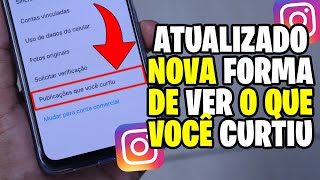 Como VER as PUBLICAÇÕES que você CURTIU no Instagram Android e iPhone Atualizado [upl. by Lissa]