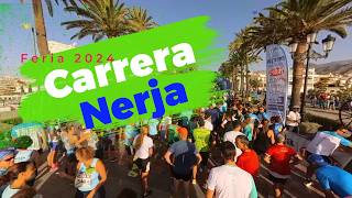 Carrera de Nerja Feria 2024 🏃‍♂️ [upl. by Mcmahon]