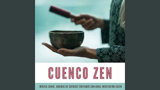 Cuenco Zen [upl. by Dragde]