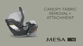 UPPAbaby Mesa V2  Canopy Fabric Removal  Attachment [upl. by Adnalro]