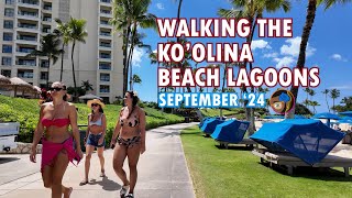 KoOlina Beach Lagoon  Walking Tour  September 2024 4k 60fps [upl. by Ennyletak280]