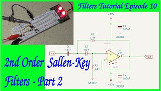 Filters Tutorial Episode 10 2nd Order SallenKey Filters  Part 2 [upl. by Elbas]