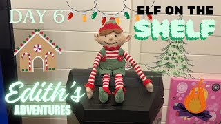 ELF ON THE SHELF DAY 6  ADVENT CALENDAR [upl. by Nwahsit]