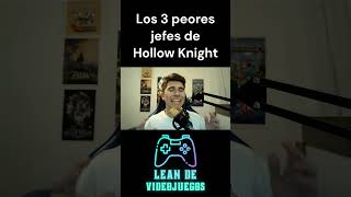 Los 3 peores jefes de Hollow Knight [upl. by Drofliw465]