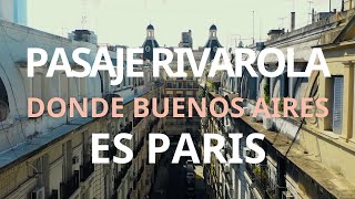 🌟Pasaje RIVAROLA Donde Buenos Aires ES PARÍS · Fervor x Buenos Aires [upl. by Maguire]